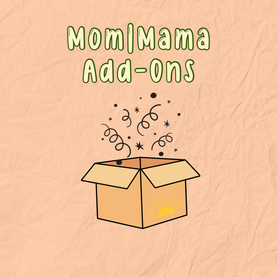 Mom|Mama Add-Ons